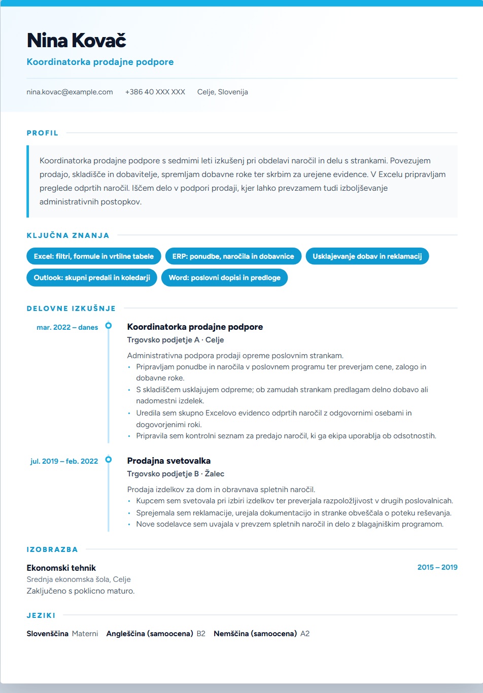 Celoten enostranski CV koordinatorke prodajne podpore: dve zaposlitvi, konkretni prispevki, znanja, izobrazba in jeziki.